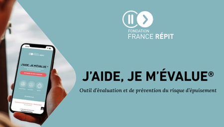 Evaluer et prévenir le risque d&#039;épuisement : outil &quot;J&#039;aide, je m&#039;évalue&quot; 